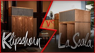 LaScala AL5 vs Klipschorn AK6  The big ones [upl. by Wampler226]