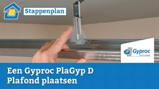 How to Gyproc PlaGyp D plafond plaatsen [upl. by Mallis]