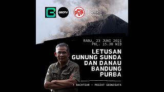 GUNUNG SUNDA amp DANAU PURBA BANDUNG  T BACHTIAR [upl. by Lindholm]