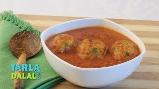 Lauki Kofta Curry Healthy Heart Recipe by Tarla Dalal [upl. by Leitao]