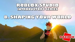 Roblox Studio Introductory Series Tutorials  Shaping Your World [upl. by Ahsenroc]