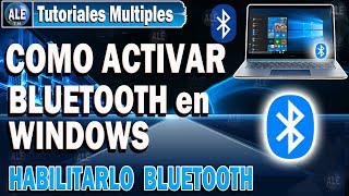 Habilitar Bluetooth En Windows 10  Activar Bluetooth En Laptop [upl. by Willdon]