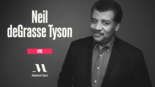 MasterClass Live with Neil deGrasse Tyson  MasterClass [upl. by Dieter]