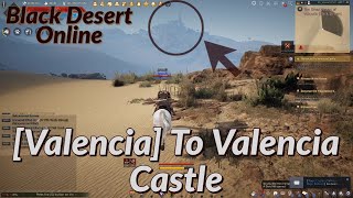 Valencia To Valencia Castle  BDO [upl. by Belloir]