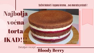 Bloody Berry torta  Sočna i lagana voćna torta  Najfinija voćna torta  Savrsen čokoladni biskvit [upl. by Roseline]