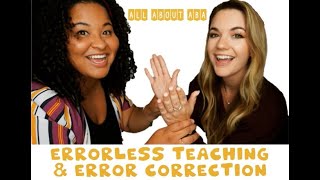 Errorless Teaching and Error Correction [upl. by Hiamerej]