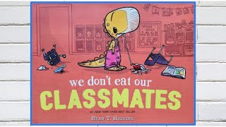 🦖 We Dont Eat Our Classmates  Read Aloud Childrens Book [upl. by Aikemehs323]