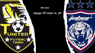 MPFL 2023 Semi Final  Selangor TOT United Vs JDT [upl. by Kowal]