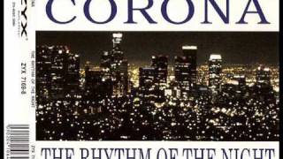 Corona  The Rhythm Of The Night Original Extended version [upl. by Ahsienyt]