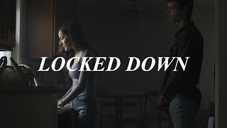 LOCKED DOWN  Short Film [upl. by Eeral]