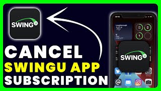 How to Cancel SwingU Subscription [upl. by Treve]