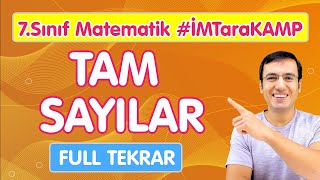 7Sınıf Matematik TAM SAYILAR  Yeni Nesil CANLI FULL Tekrar İMTaraKamp [upl. by Olim]