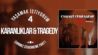 04 No1  Karanlıklar amp Tragedy [upl. by Nigel]