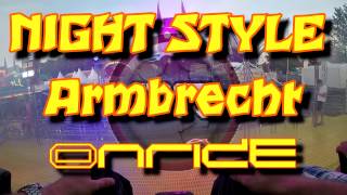 Night Style  Armbrecht  Onride POV   Wiesloch Winzerfest 2016 [upl. by Meier]