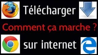 Comment ça marche le téléchargement sur Internet [upl. by Niltyak]