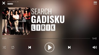 Search  Gadisku Lirik [upl. by O'Dell]