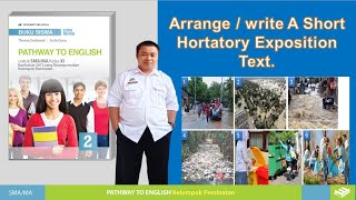 Arrange amp Write A Hortatory Exposition Text [upl. by Regazzi223]