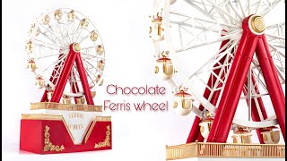 Chocolate Ferris Wheel [upl. by Alin]