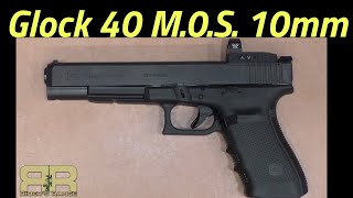 Glock 40 MOS 10mm [upl. by Jueta577]