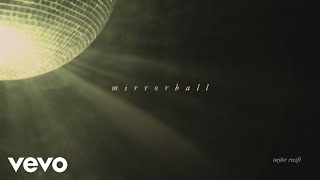 Taylor Swift – mirrorball Official Lyric Video [upl. by Dielu]