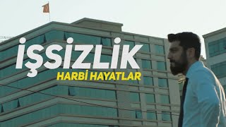 İŞSİZLİK  Harbi Hayatlar  Röportaj Adam [upl. by Lola631]