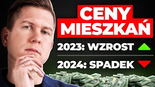 Ceny mieszkań ROSNĄ ale SPADNĄ w 2024 Dlaczego [upl. by Hnad344]