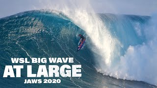 WSL Big Wave At Large JAWS 2020  MASSIVE BARRELS INSANE WIPEOUTS [upl. by Anoy]