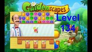 Gardenscapes Level 134  2020No Boosters solution of Level 134 on Gardenscapes Hard Level [upl. by Ahsiyk554]