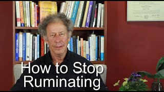 How to Stop Ruminating [upl. by Farlay684]