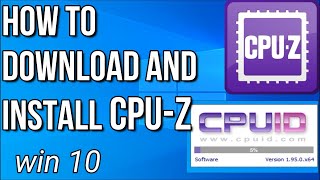 How to Download and Install CPUZ for Windows 10 pc [upl. by Camel]