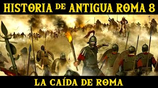 ANTIGUA ROMA 8 La división del Imperio y la caída de Occidente Documental Historia Imperio Romano [upl. by Fidole720]