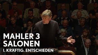 EsaPekka Salonen  Mahler’s Third Symphony  I Kräftig Entschieden Philharmonia Orchestra [upl. by Sira]