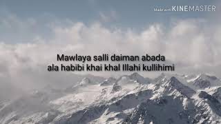 Lyric song Maula Ya Salli Ft Sami Yusuf Qasida Burda Shareef [upl. by Doownil]