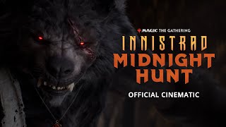 Innistrad Midnight Hunt Official Cinematic – Magic The Gathering [upl. by Herrod]