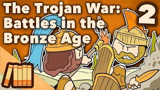 The Trojan War  Battles in the Bronze Age  Extra History  Part 2 [upl. by Tratner599]