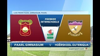 Premier Interschools Rugby  Paarl Gimnasium vs Hoërskool Outeniqua  1st half [upl. by Eniamrehs]