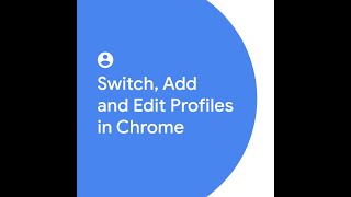 Switch Add and Edit Profiles in Google Chrome [upl. by Limann586]