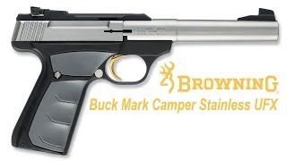 Browning Buck Mark Camper Stainless UFX Review [upl. by Trenton]