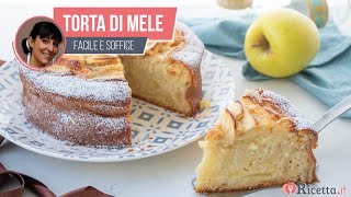 TORTA DI MELE facile e soffice  Ricettait [upl. by Audun222]