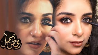 RaqseBismil Sarah Khan quotZohra Makeup Tutorial Step by Step [upl. by Aissac]