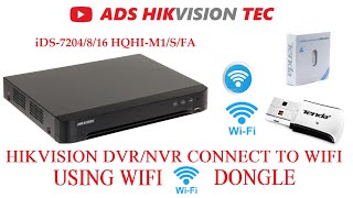 Hikvision DVRNVR connect to network using WIFI Dongle [upl. by Ardnaed776]