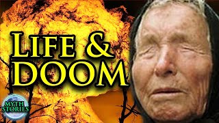 Baba Vanga documentary Nostradamus of the Balkans  Myth Stories [upl. by Fletch651]