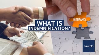 What is Indemnification  LawInfo [upl. by Nezam]