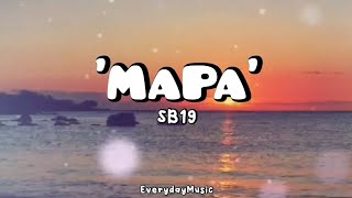 5Hour Lyrics MAPA  SB19 [upl. by Nylla]