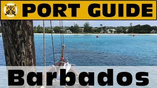 Port Guide Barbados  Everything We Think You Should Know Before You Go  ParoDeeJay [upl. by Bolanger696]