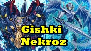 Gishki Nekroz  Deck ListProfile [upl. by Ludewig357]