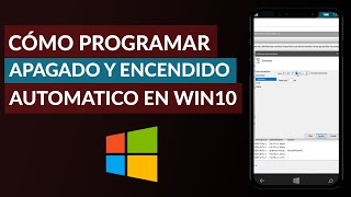 Cómo Programar el Apagado y Encendido Automático de mi PC Windows 10 [upl. by Llerut]