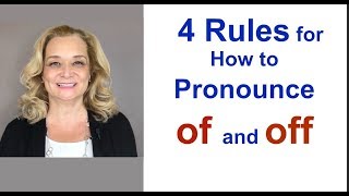 4 Rules for How to Pronounce quotOFquot and quotOFFquot [upl. by Pucida]