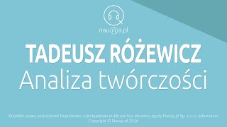 TADEUSZ RÓŻEWICZ – analiza twórczości – streszczenie i opracowanie lektury  nauqa [upl. by Bisset]