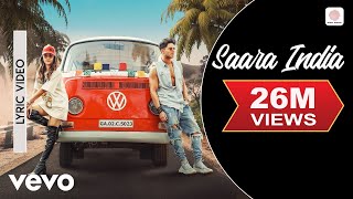 Saara India  Official Lyric Video  Aastha Gill  Priyank Sharma  Mixsingh  Nikk [upl. by Simona651]